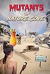 Mutants of Nature Cove (2024)