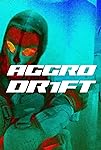 Aggro Dr1ft (2023)