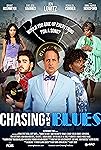 Chasing the Blues (2018)