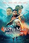 The Water Man (2021)