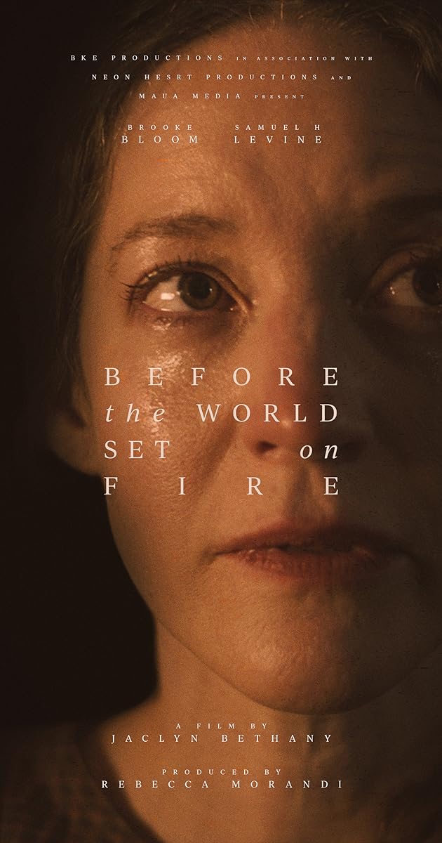 Before the World Set on Fire (2024)