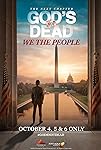 God's Not Dead: We the People