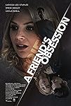 A Friend's Obsession (2018)