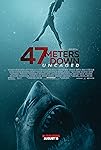 47 Meters Down; Uncaged (2019)