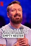 Chad Daniels: Empty Nester (2024)