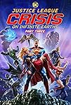 Justice League: Crisis on Infinite Earths - Part Three (2024)