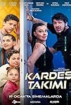 Kardes Takimi (2024)