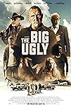 The Big Ugly (2020)