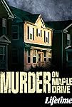 Murder on Maple Drive (2021)