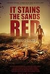 It Stains the Sands Red (2017)