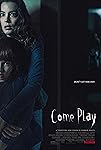 Come Play (2020)